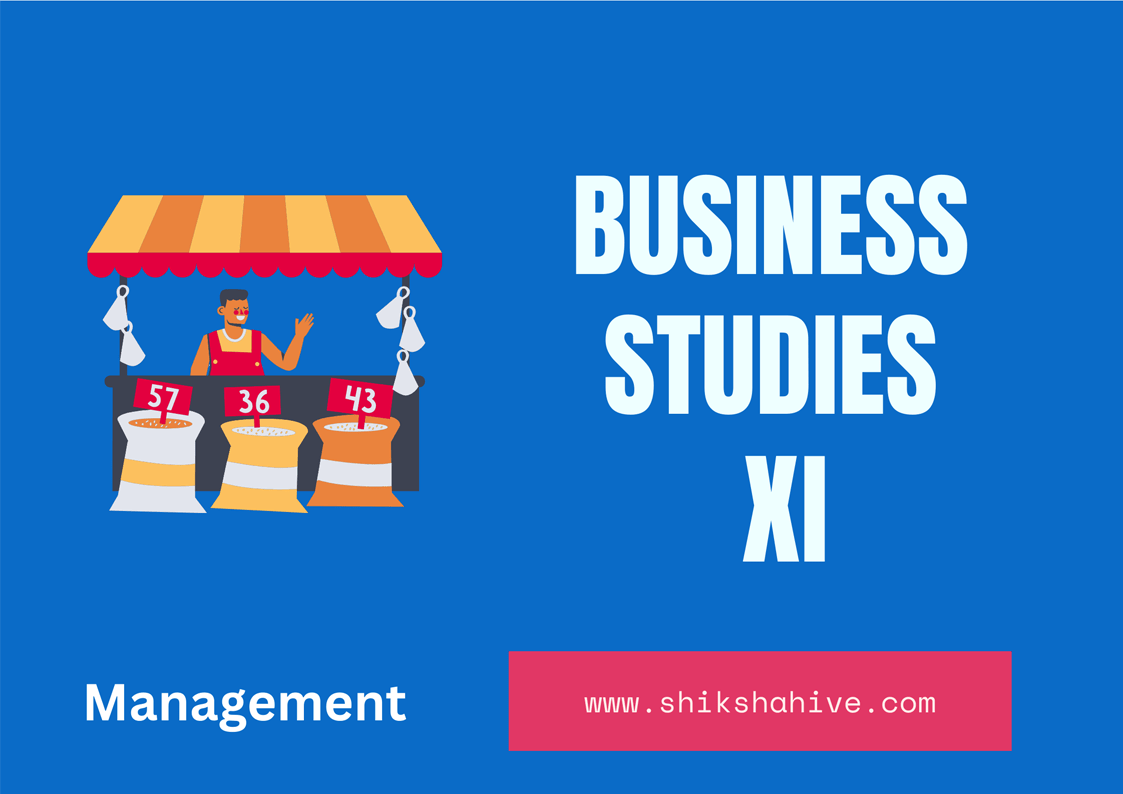 Business Studies NEB Questions - 11 Management
