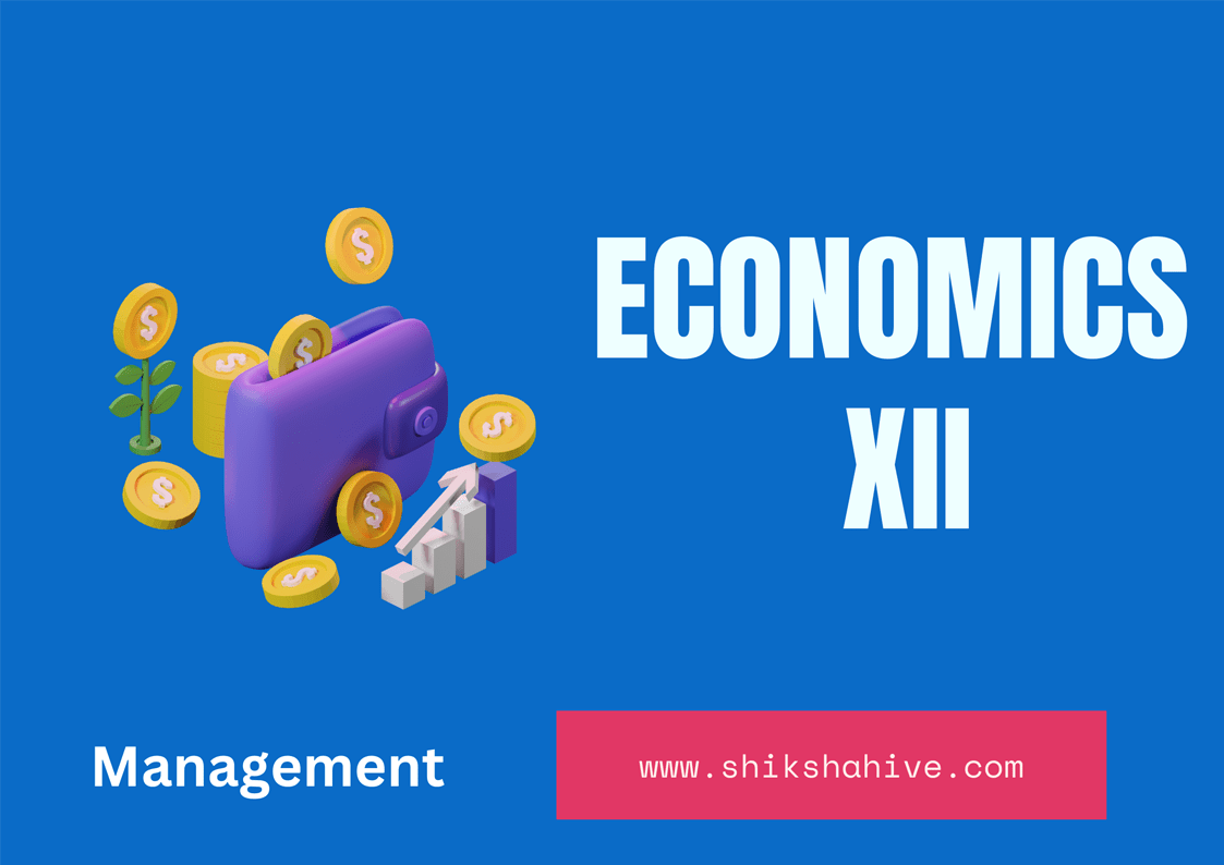Economics NEB Questions - 12 Management